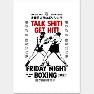 TALK SHIT GET HIT Posters and Art